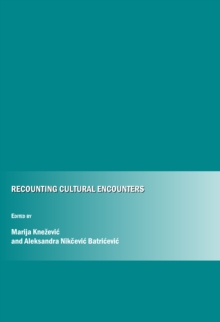 None Recounting Cultural Encounters