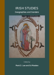 None Irish Studies : Geographies and Genders