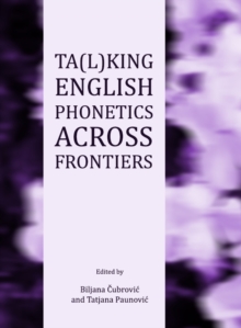 None Ta(l)king English Phonetics Across Frontiers