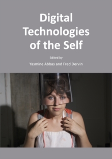 None Digital Technologies of the Self