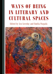 None Ways of Being in Literary and Cultural Spaces