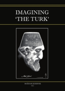 None Imagining 'the Turk'