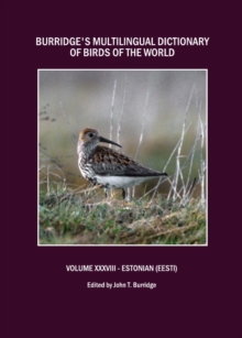 None Burridge's Multilingual Dictionary of Birds of the World : Volume XXXVIII Estonian (Eesti)