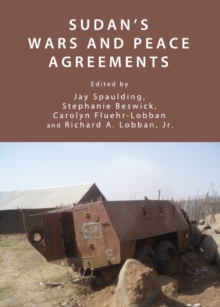 None Sudan's Wars and Peace Agreements