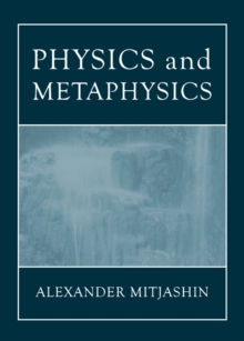 None Physics and Metaphysics