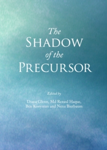 The Shadow of the Precursor