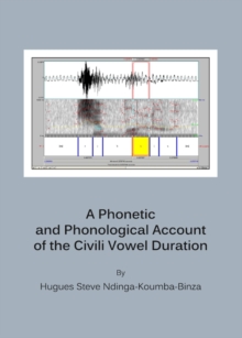 A Phonetic and Phonological Account of the Civili Vowel Duration