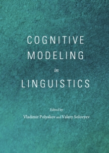 None Cognitive Modeling in Linguistics