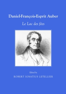 None Daniel-Francois-Esprit Auber : Le Lac des fees