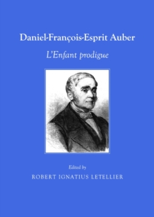 None Daniel-Francois-Esprit Auber : L'Enfant prodigue