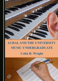 None Aural and the University Music Undergraduate