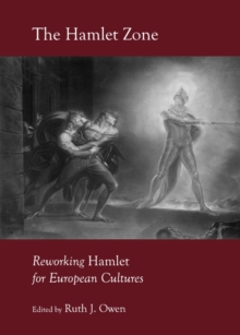 The Hamlet Zone : Reworking Hamlet for European Cultures