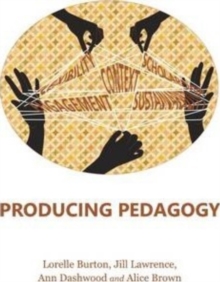 Producing Pedagogy