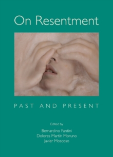 None On Resentment : Past and Present