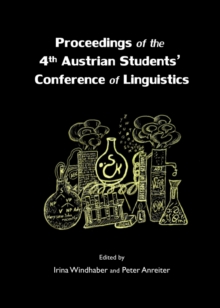 None Proceedings of the 4th Austrian Students' Conference of Linguistics