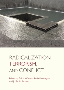 None Radicalization, Terrorism, and Conflict