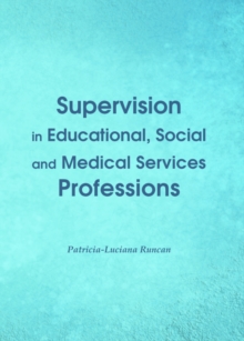 None Supervision in Educational, Social and Medical Services Professions