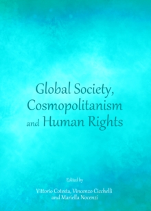 None Global Society, Cosmopolitanism and Human Rights