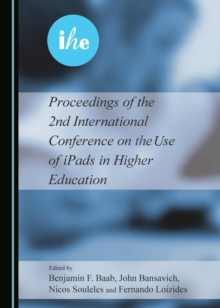 None Proceedings of the 2nd International Conference on the Use of iPads in Higher Education