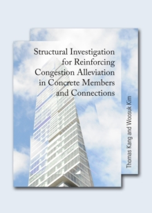 None Structural Investigation for Reinforcing Congestion Alleviation in Concrete Members and Connections