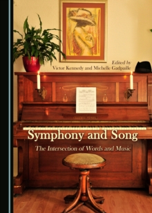 None Symphony and Song : The Intersection of Words and Music