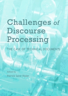 None Challenges of Discourse Processing : The Case of Technical Documents