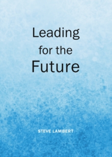 None Leading for the Future