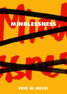 None Mindlessness