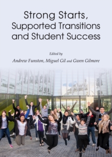 None Strong Starts, Supported Transitions and Student Success