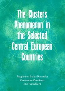 The Clusters Phenomenon in the Selected Central European Countries