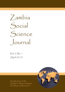 None Zambia Social Science Journal Vol. 3, No. 1 (April 2012)