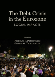 The Debt Crisis in the Eurozone : Social Impacts