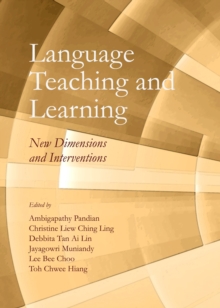 None Language Teaching and Learning : New Dimensions and Interventions