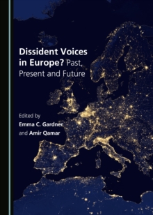 None Dissident Voices in Europe? Past, Present and Future