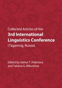 None Collected Articles of the 3rd International Linguistics Conference (Taganrog, Russia)