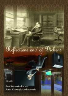 None Reflections on / of Dickens