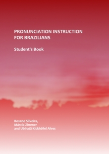 None Pronunciation Instruction for Brazilians : Student's Book