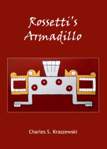 None Rossetti's Armadillo