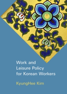 None Work and Leisure Policy for Korean Workers