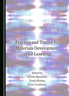 None Practice and Theory for Materials Development in L2 Learning