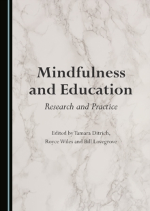 None Mindfulness and Education : Research and Practice