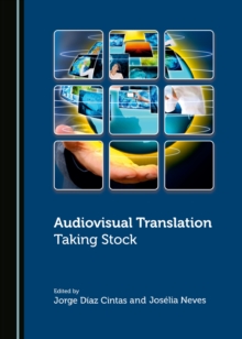 None Audiovisual Translation : Taking Stock