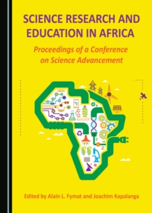 None Science Research and Education in Africa : Proceedings of a Conference on Science Advancement