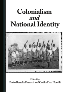 None Colonialism and National Identity