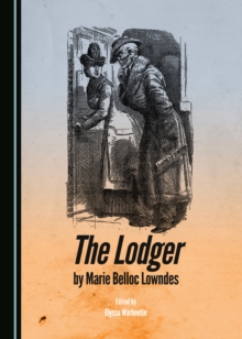 The Lodger by Marie Belloc Lowndes