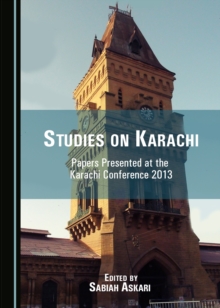 None Studies on Karachi : Papers Presented at the Karachi Conference 2013