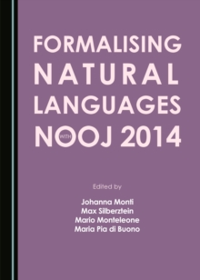 None Formalising Natural Languages with Nooj 2014