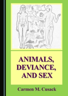 None Animals, Deviance, and Sex