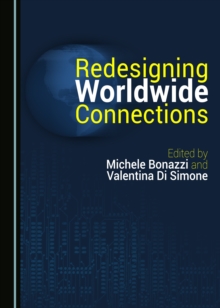 None Redesigning Worldwide Connections