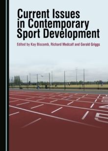 None Current Issues in Contemporary Sport Development